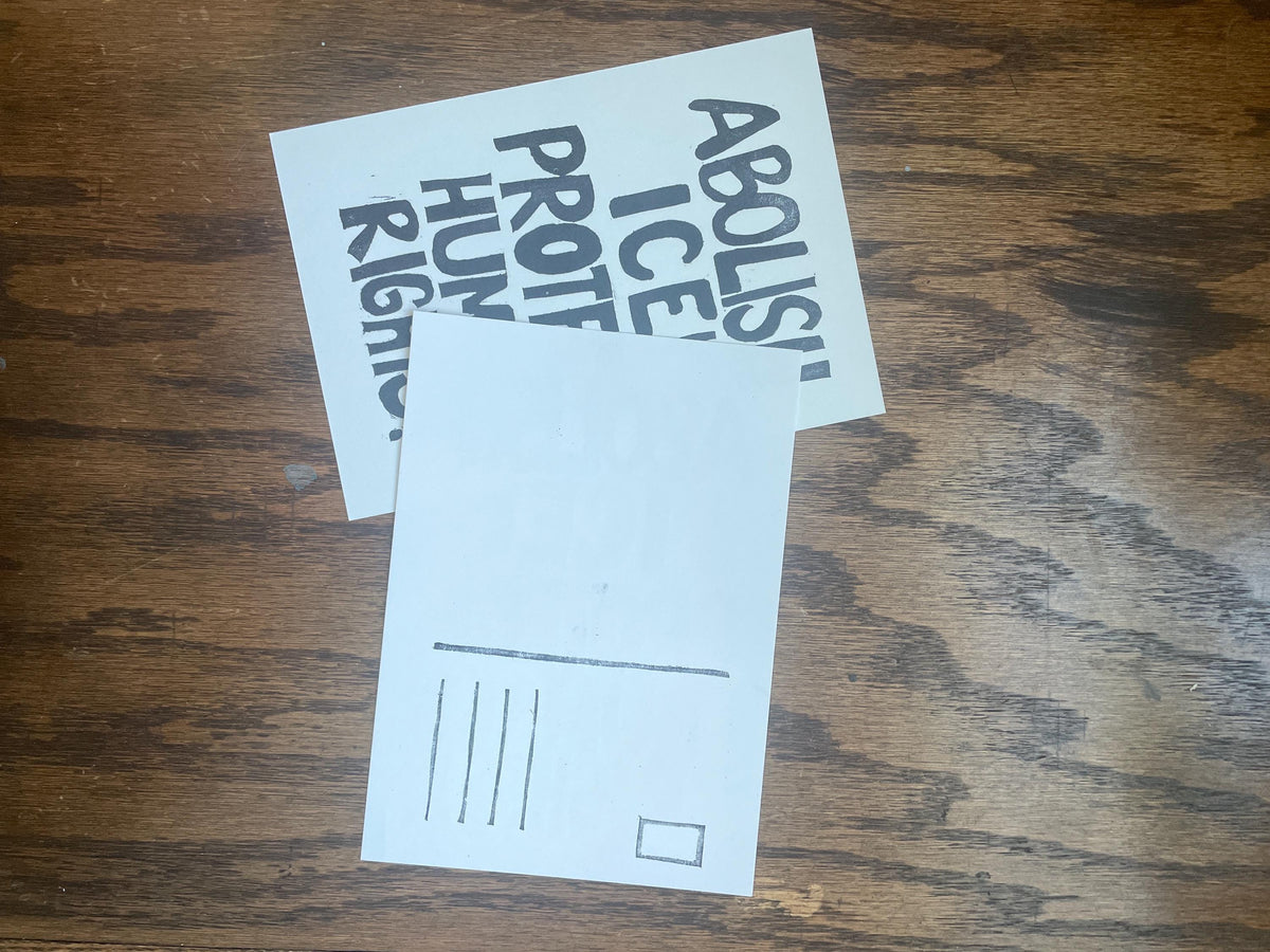 Abolish ICE postcard hand carved, block printed with ice out envelope (5x7”)